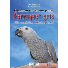 Le Perroquet gris du Dr Guy Brasseur, livres - Grizo 136070 Grizo 21,95 € Ornibird