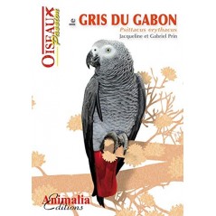 Le Gris du Gabon, livre de 64 pages - Animalia Editions 136011 Grizo 10,30 € Ornibird