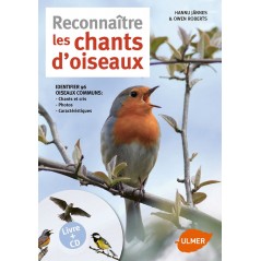 Reconnaître les chants d'oiseaux Livre + CD - Hannu JÄNNES & Owen ROBERTS 1388554 Ulmer 12,90 € Ornibird