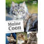 Maine Coon Comportements, soins, socialisation - Florence DESACHY & Phillippe ROCHER Maine Coon Comportements, soins, socialisation - Florence DESACHY & Phillippe ROCHER