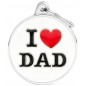Médaille Cercle Grand " I Love Dad " Médaille Cercle Grand " I Love Dad "