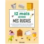 Livre 12 Mois Avec Mes Ruches - Gilles et Paul Fert à 12,95 € -  - 204 - Matériel Apiculteur
